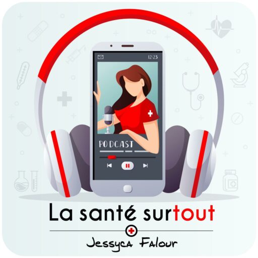 Podcasts La santé surtout